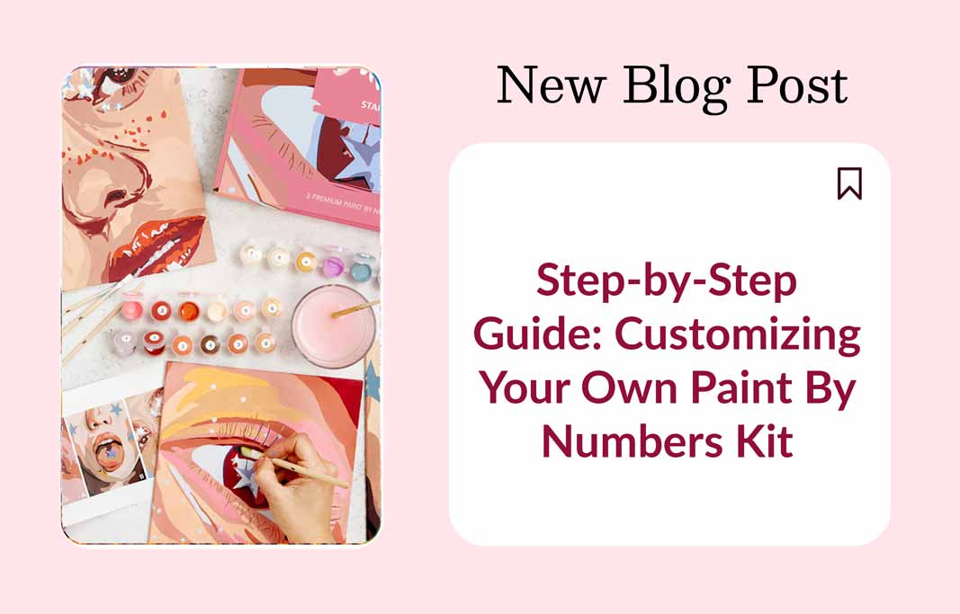 Step-by-Step Guide: Customizing Your Own Paint By Numbers Kit - Artistry By Numbers